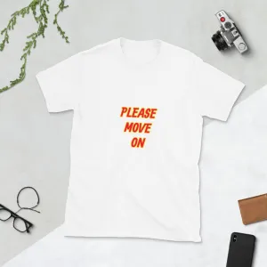 Move On Short-Sleeve Unisex T-Shirt