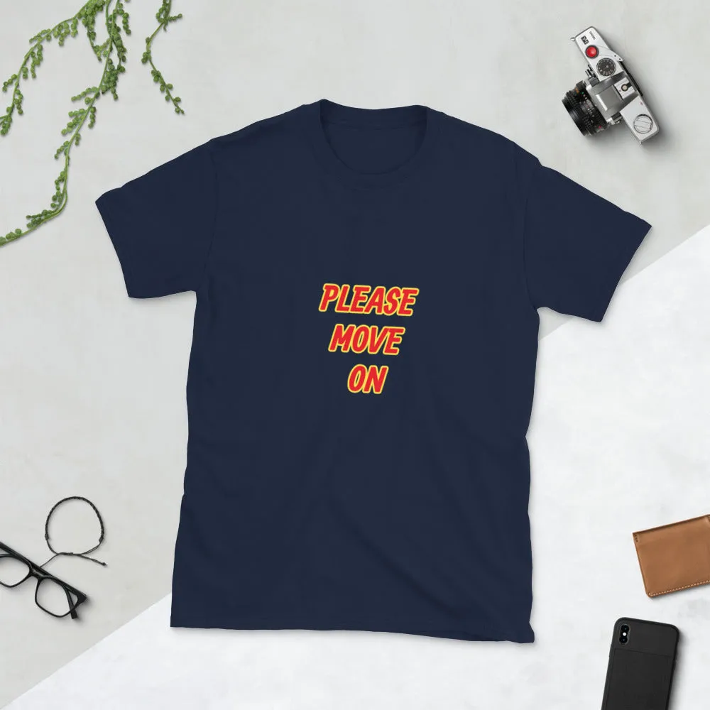 Move On Short-Sleeve Unisex T-Shirt