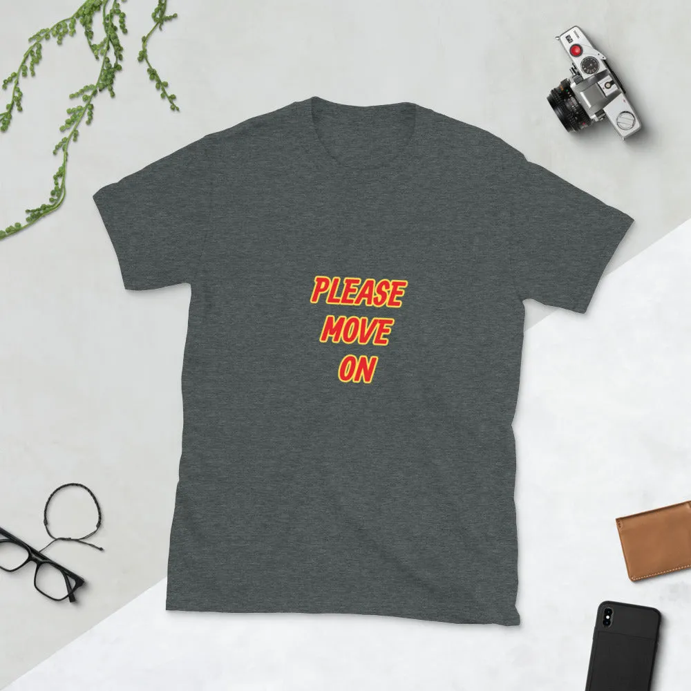 Move On Short-Sleeve Unisex T-Shirt