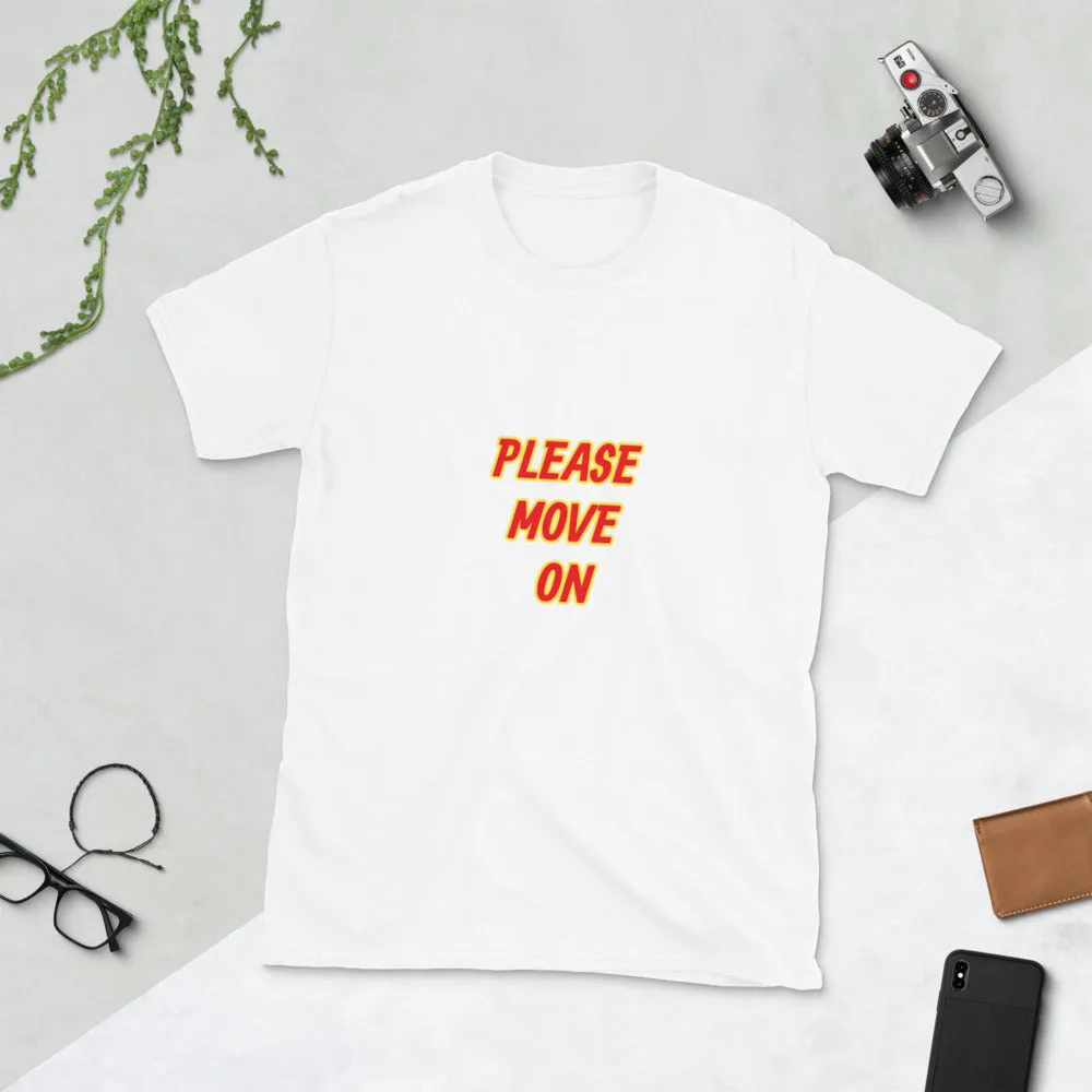 Move On Short-Sleeve Unisex T-Shirt